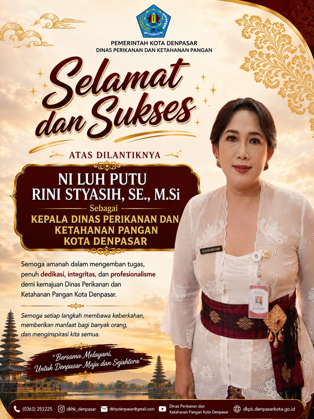 Selamat atas dilantiknya Ni Luh Putu Rini Styasih, SE., M.Si sebagai Kepala Dinas Perikanan dan Ketahanan Pangan Kota Denpasar